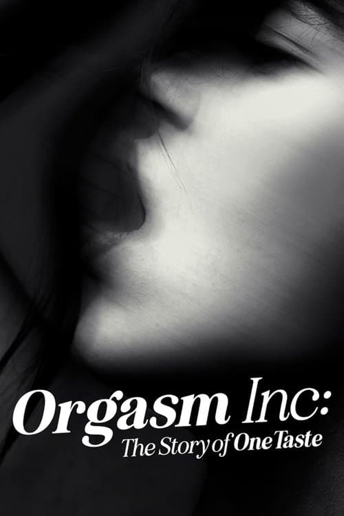 以高潮之名:OneTaste的故事